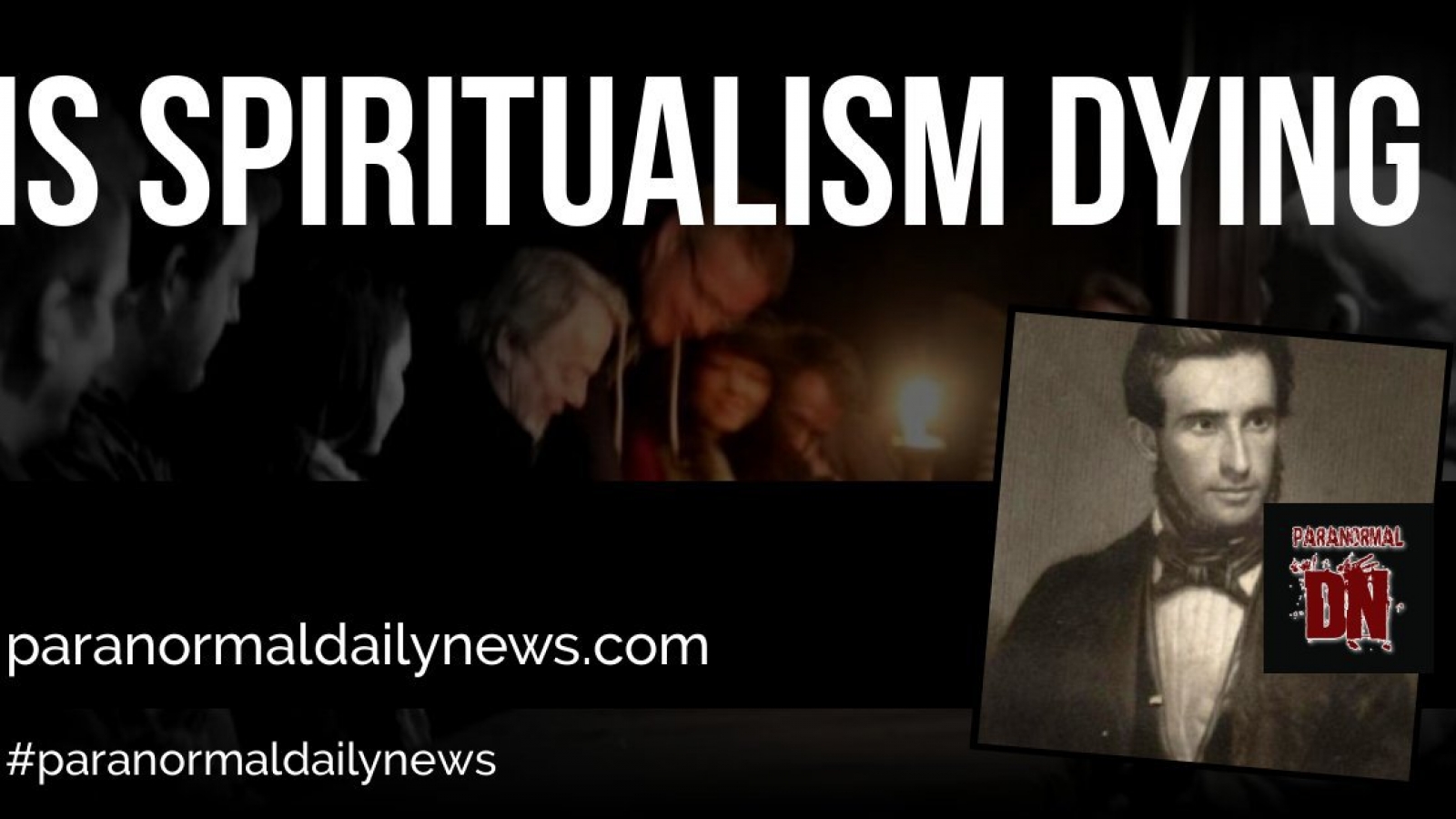 Is Spiritualism Dying?